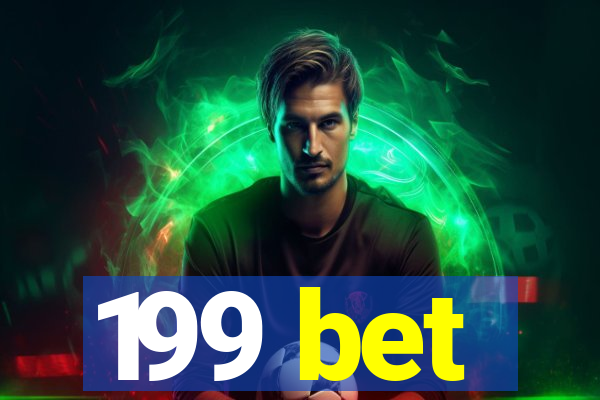 199 bet
